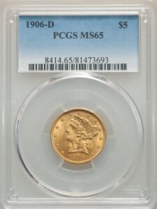 1906-D $5 MS65 PCGS