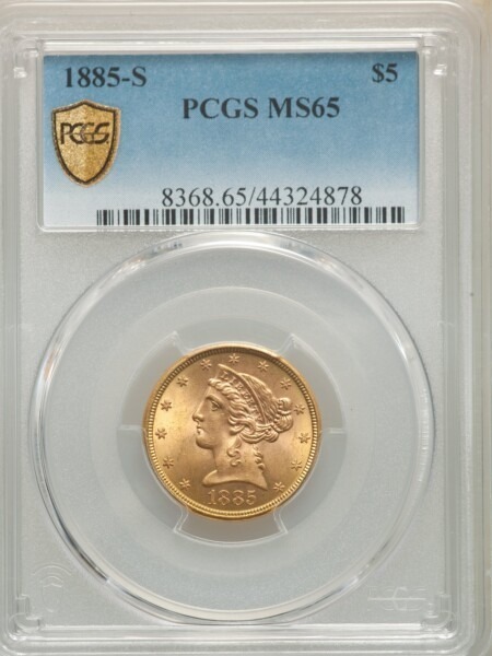 1885-S $5 MS65 PCGS Secure