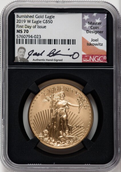 2019-W $50 One-Ounce Gold Eagle, First Day of Issue, SP 70 NGC