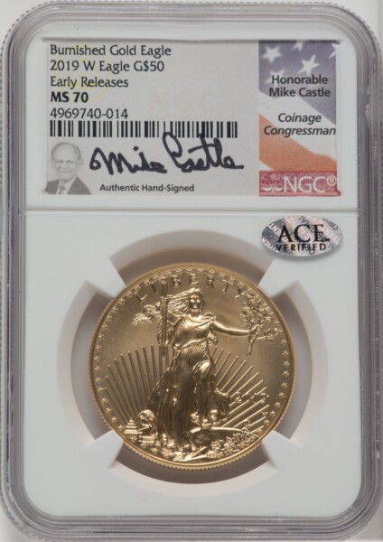 2019-W $50 One Ounce Gold Eagle, Burnished, First Strike, SP 70 NGC