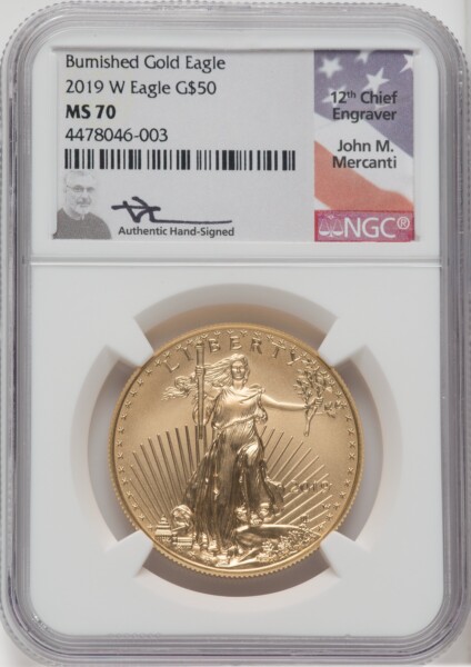 2019-W $50 One-Ounce Gold Eagle, Burnished, SP 70 NGC
