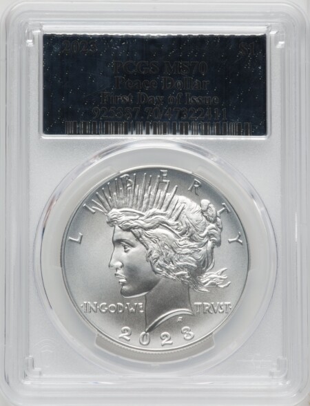 2023 $1 Peace, First Day of Issue, MS 70 PCGS