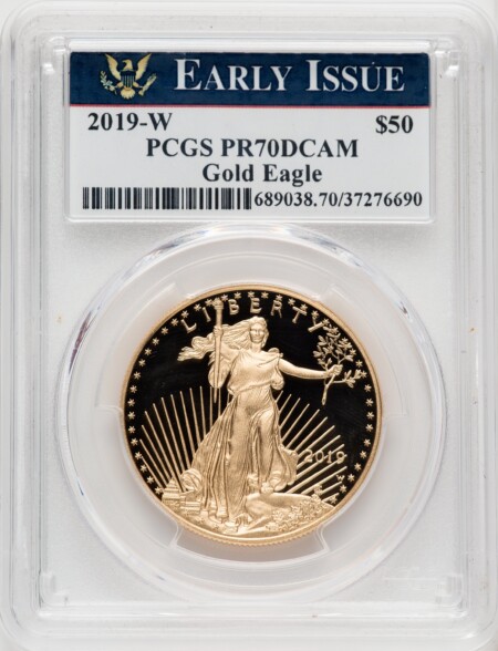 2019-W $50 One-Ounce Gold Eagle, First Strike, PR, DC 70 PCGS