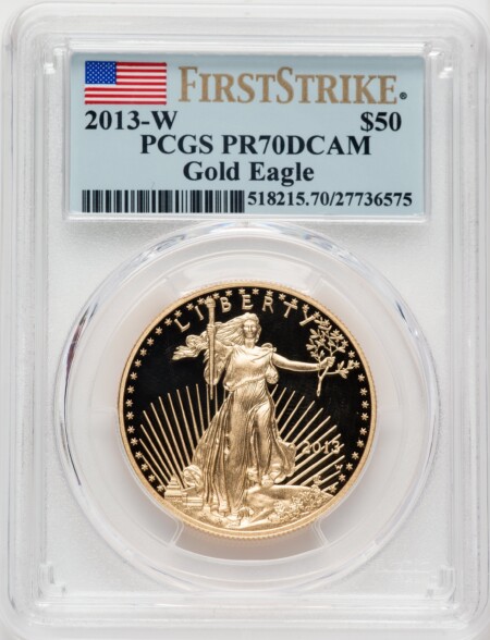 2013-W $50 One-Ounce Gold Eagle, First Strike, PR DC 70 PCGS