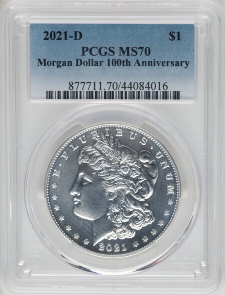 2021-D $1 Morgan 100th Anniversary 70 PCGS
