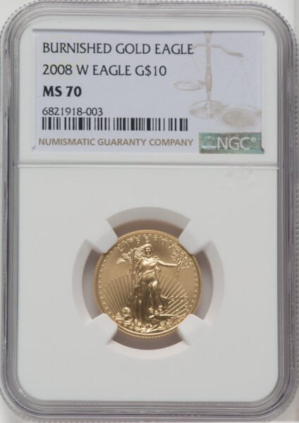 2008-W $10 Quarter-Ounce Gold Eagle, MS Brown Label 70 NGC