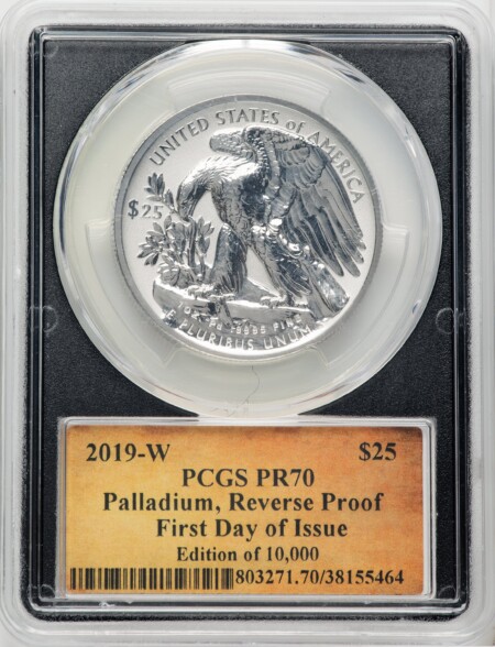 2019-W $25 Palladium, Reverse Proof, First Day of Issue, Thomas Cleveland Scroll, PR 70 PCGS