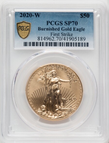 2020-W $50 One Ounce Gold Eagle, Burnished, First Strike, SP PCGS Secure 70 PCGS