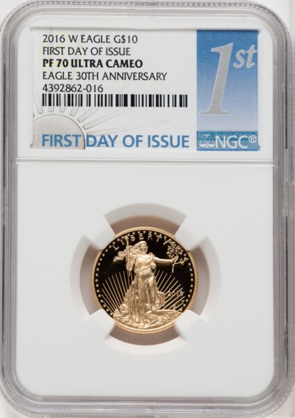 2016-W $10 Quarter-Ounce Gold Eagle FDI, PR, DC 70 NGC