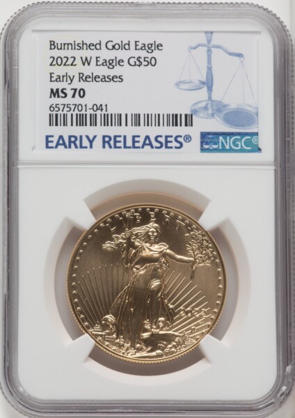 2022-W One-Ounce Gold Eagle, Burnished, FS, MS ER Blue 70 NGC