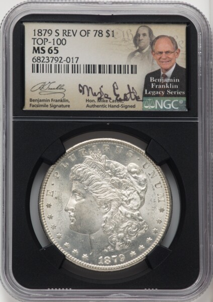 1879-S S$1 Reverse of 1878 Mike Castle Blk Core Franklin Series 65 NGC