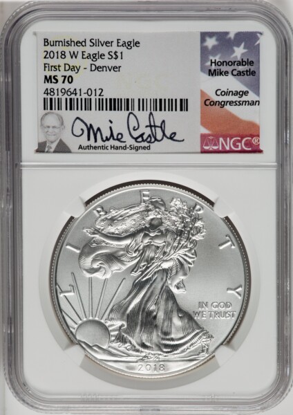 2018-W S$1 Silver Eagle, Burnished, First Day of Issue, Denver, SP Mike Castle 70 NGC