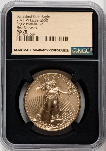 2021-W One-Ounce Gold Eagle, Type Two, Burnished, First Strike, MS Gold Foil 70 NGC
