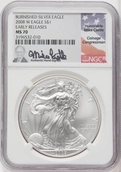 2008-W S$1 Silver Eagle, Burnished, First Strike, SP Mike Castle 70 NGC