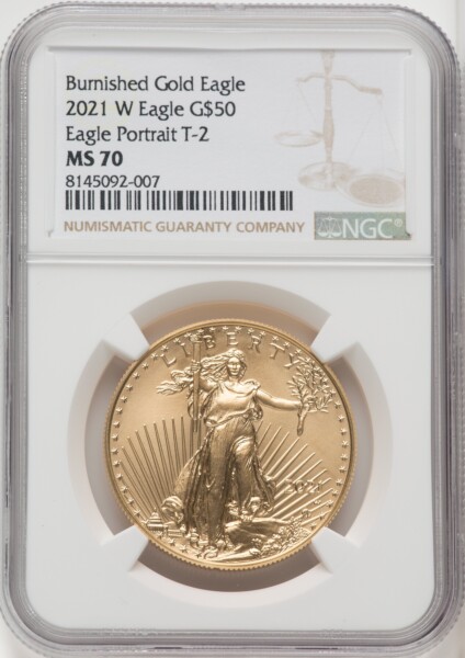 2021-W One-Ounce Gold Eagle, Type Two, Burnished, MS 70 NGC