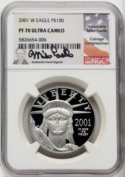 2001-W $100 One-Ounce Platinum Eagle, Statue of Liberty, PR, DC Mike Castle 70 NGC