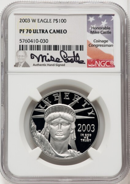 2003-W $100 One-Ounce Platinum Eagle, Statue of Liberty, PR, DC Mike Castle 70 NGC