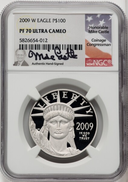 2009-W $100 One-Ounce Platinum Eagle, PR, DC Mike Castle 70 NGC