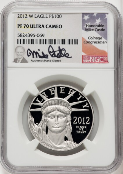 2012-W $100 One-Ounce Platinum Eagle, PR, DC Mike Castle 70 NGC