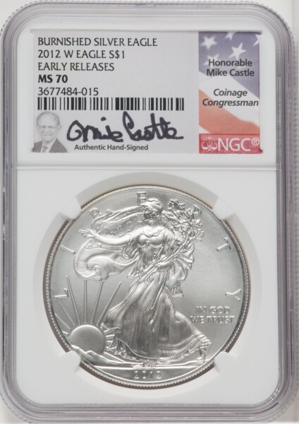 2012-W S$1 Silver Eagle, Burnished, First Strike, SP Mike Castle 70 NGC