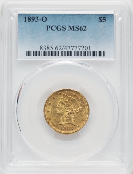 1893-O $5 62 PCGS