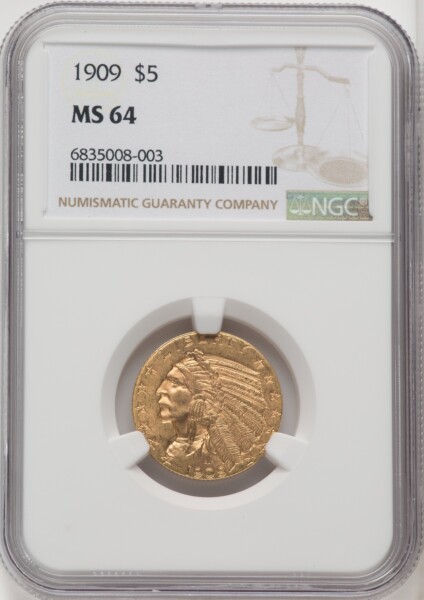 1909 $5 62 NGC