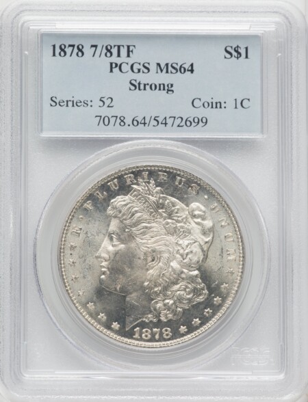 1878 7/8TF S$1 STRONG 64 PCGS