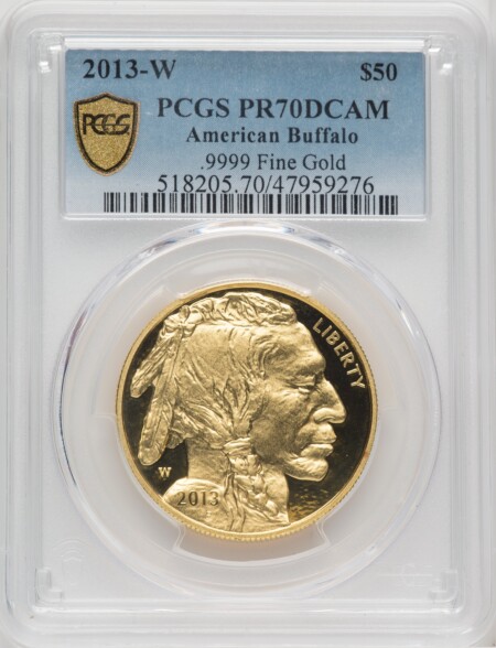2013-W $50 One-Ounce Gold Buffalo, PR DC PCGS Secure 70 PCGS