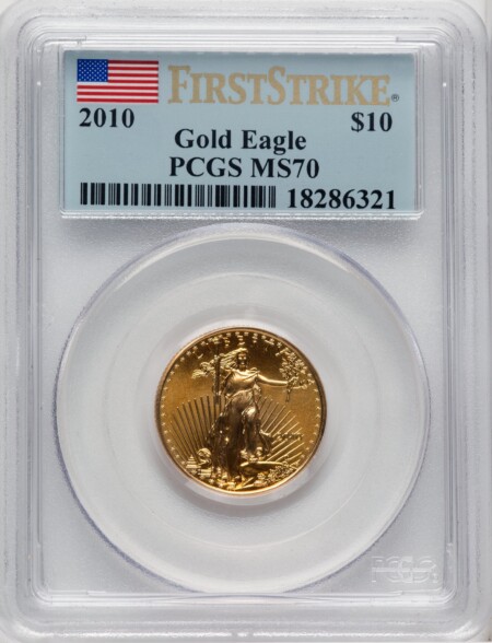 2010 $10 Quarter-Ounce Gold Eagle, First Strike, MS FS Flag 70 PCGS