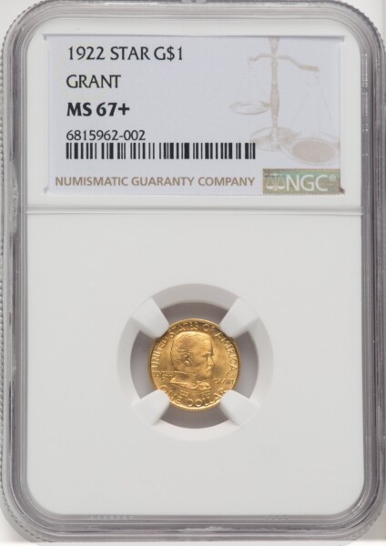 1922 G$1 Grant, With Star NGC Plus 67 NGC