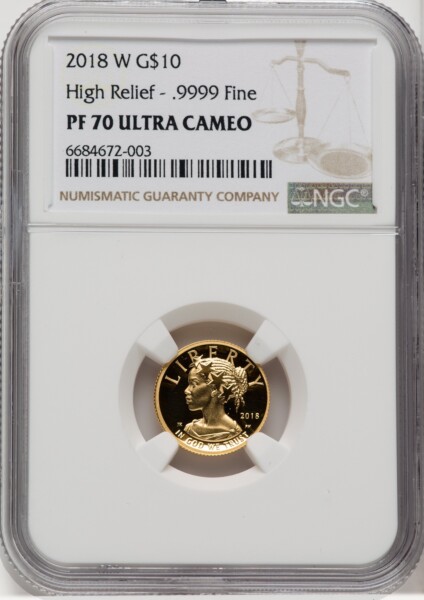 2018-W $10 American Liberty, High Relief, DC Brown Label 70 NGC