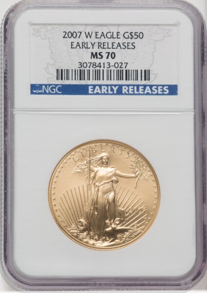 2007-W $50 One-Ounce Gold Eagle, First Strike, MS ER Blue 70 NGC