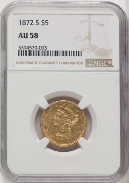 1872-S $5 58 NGC