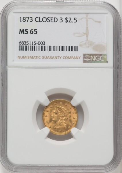 1873 $2 1/2 Closed 3 65 NGC