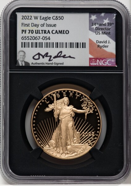 2022-W G$50 One Ounce Gold Eagle, First Day of Issue, DC 70 NGC