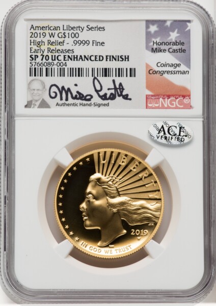 2019-W $100 High Relief, Enhanced, First Strike, SP ER Mike Castle 70 NGC
