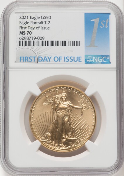 2021 One-Ounce Gold Eagle, Type Two, First Day of Issue, FDI 1ST 70 NGC