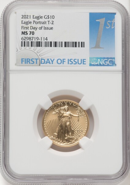 2021 $10 Quarter Ounce Gold Eagle, Type Two, FDI, MS FDI 1ST 70 NGC