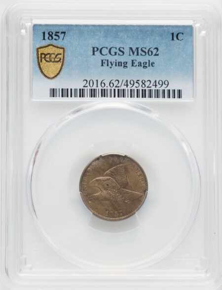 1857 1C Flying Eagle, MS PCGS Secure 62 PCGS