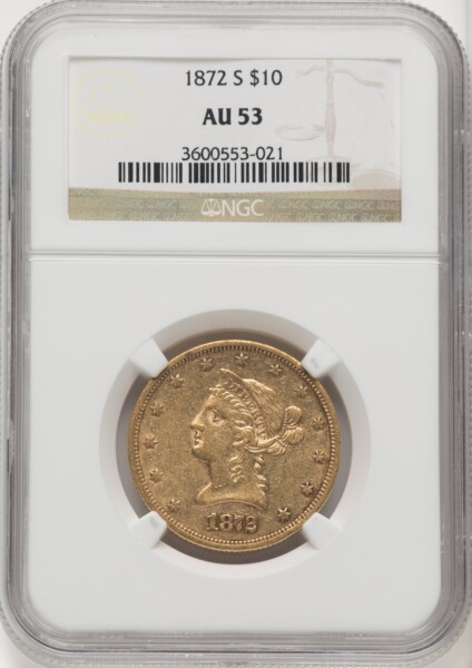 1872-S $10 53 NGC