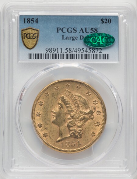 1854 $20 Large Date CAC PCGS Secure 58 PCGS