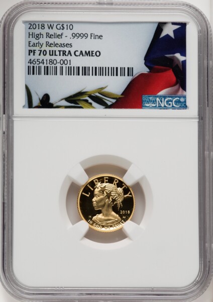 2018-W $10 American Liberty, High Relief, First Strike, PR, DC 70 NGC