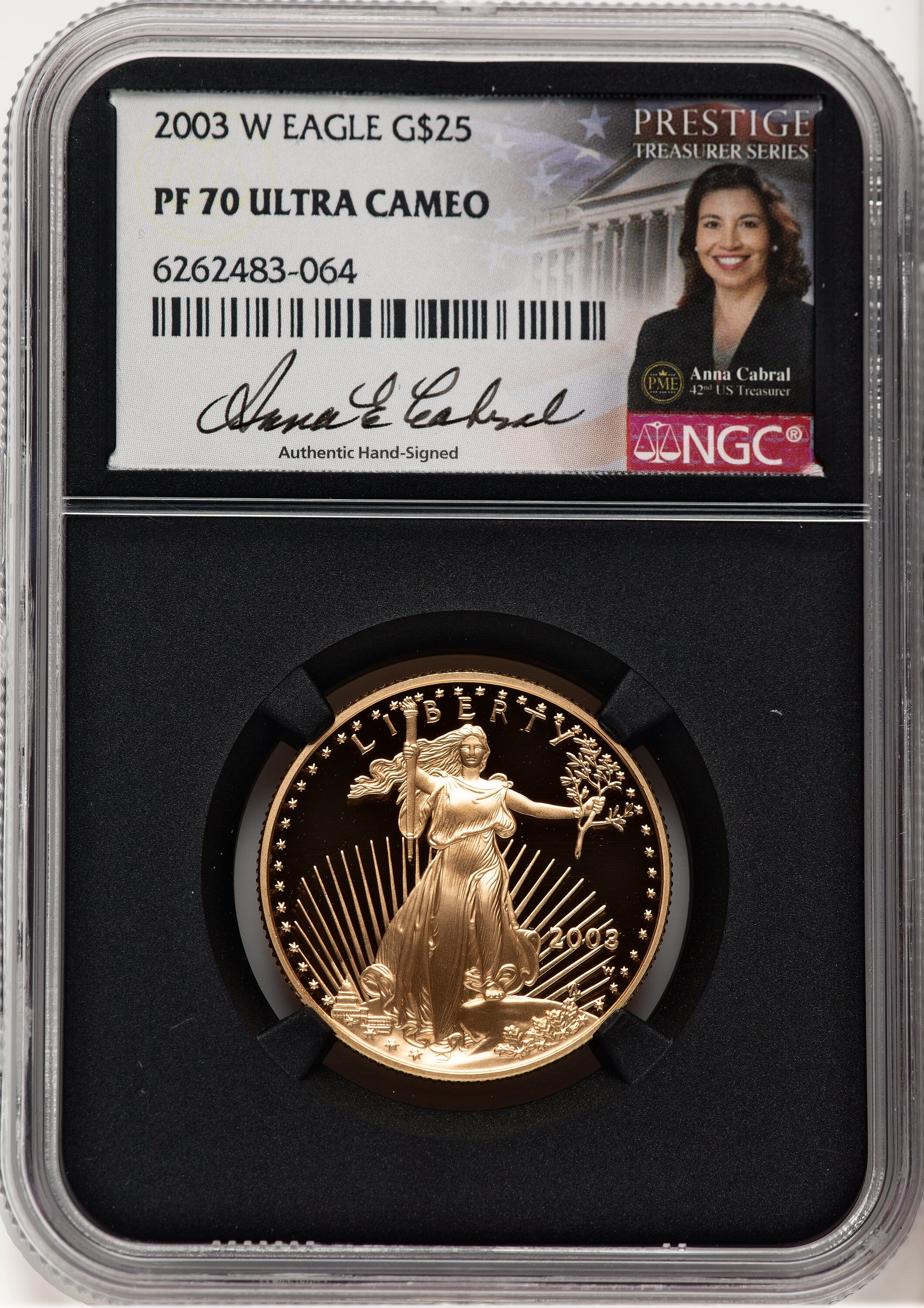 2003-W Proof Gold Eagle 1/2 oz Anna Cabral Prestige Treasurer Series Blk Core 70 NGC