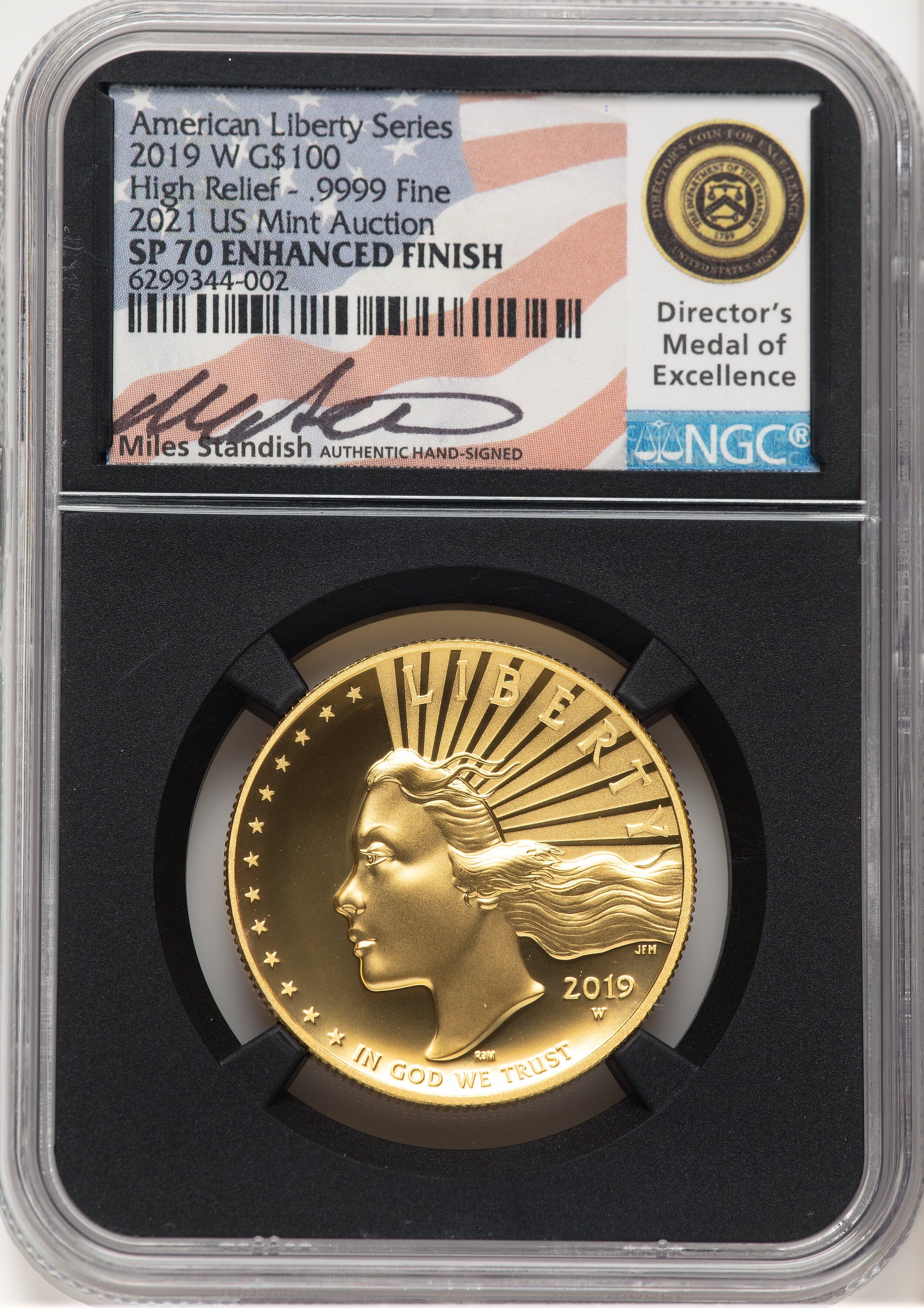 2019-W G$100 American Liberty High Relief, Enhanced 2021 US Mint Auction Miles Standish Blk Core 70 NGC