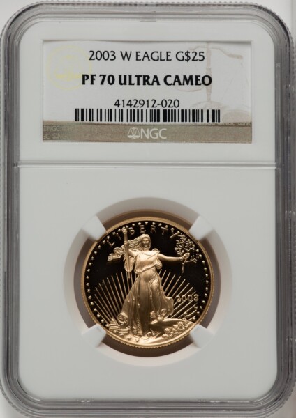 2003-W $25 Half-Ounce Gold Eagle, DC Brown Label 70 NGC