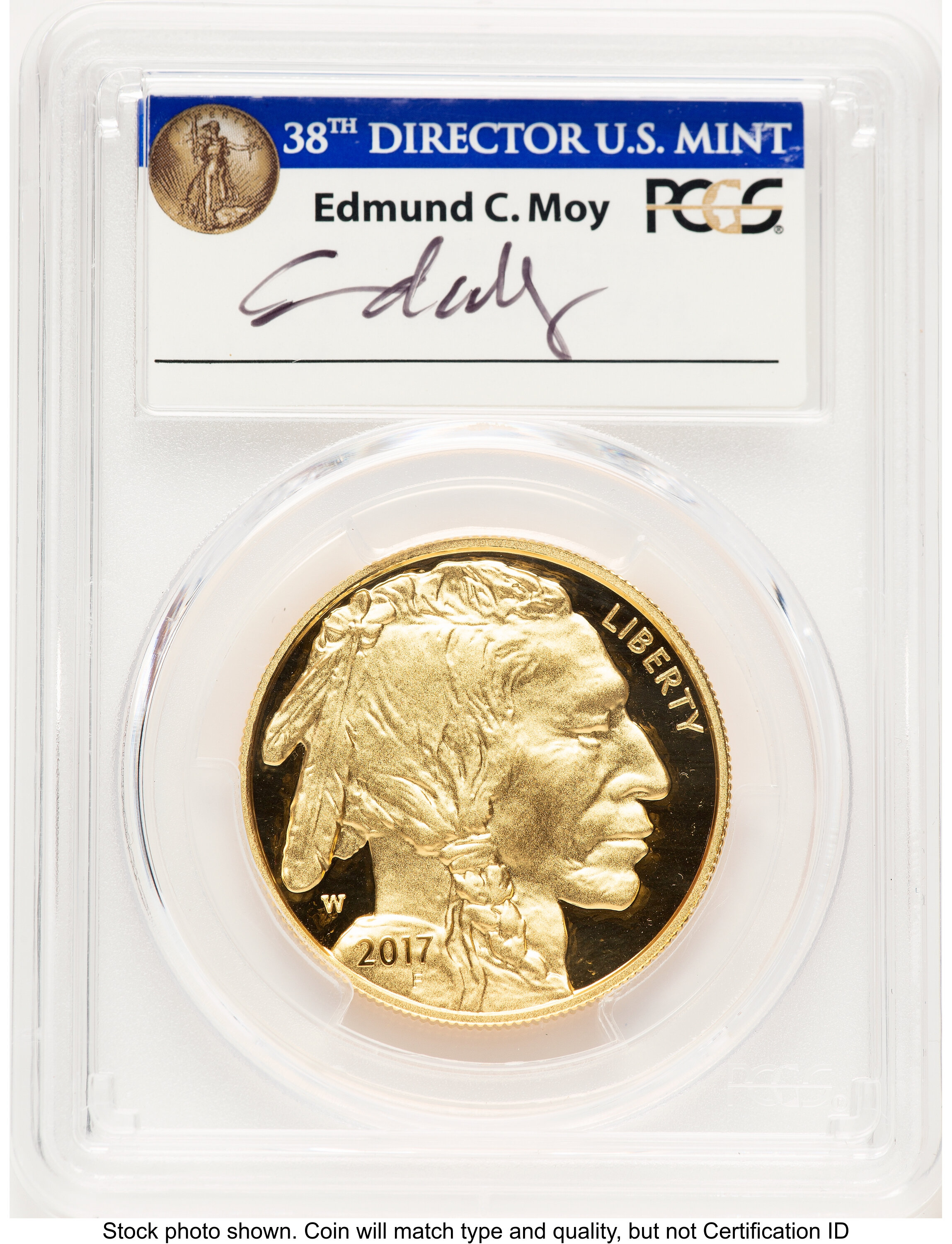 2017-W Proof Gold Buffalo 1 oz FDI Ed Moy Washington DC 70 PCGS