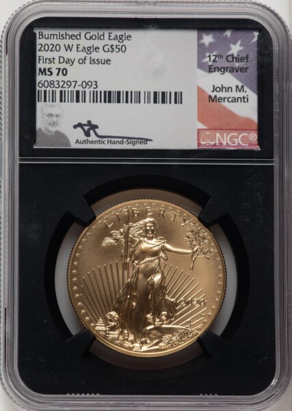 2020-W $50 One Ounce Gold Eagle, Burnished, First Day of Issue, SP FDI John Mercanti Blk Core 70 NGC
