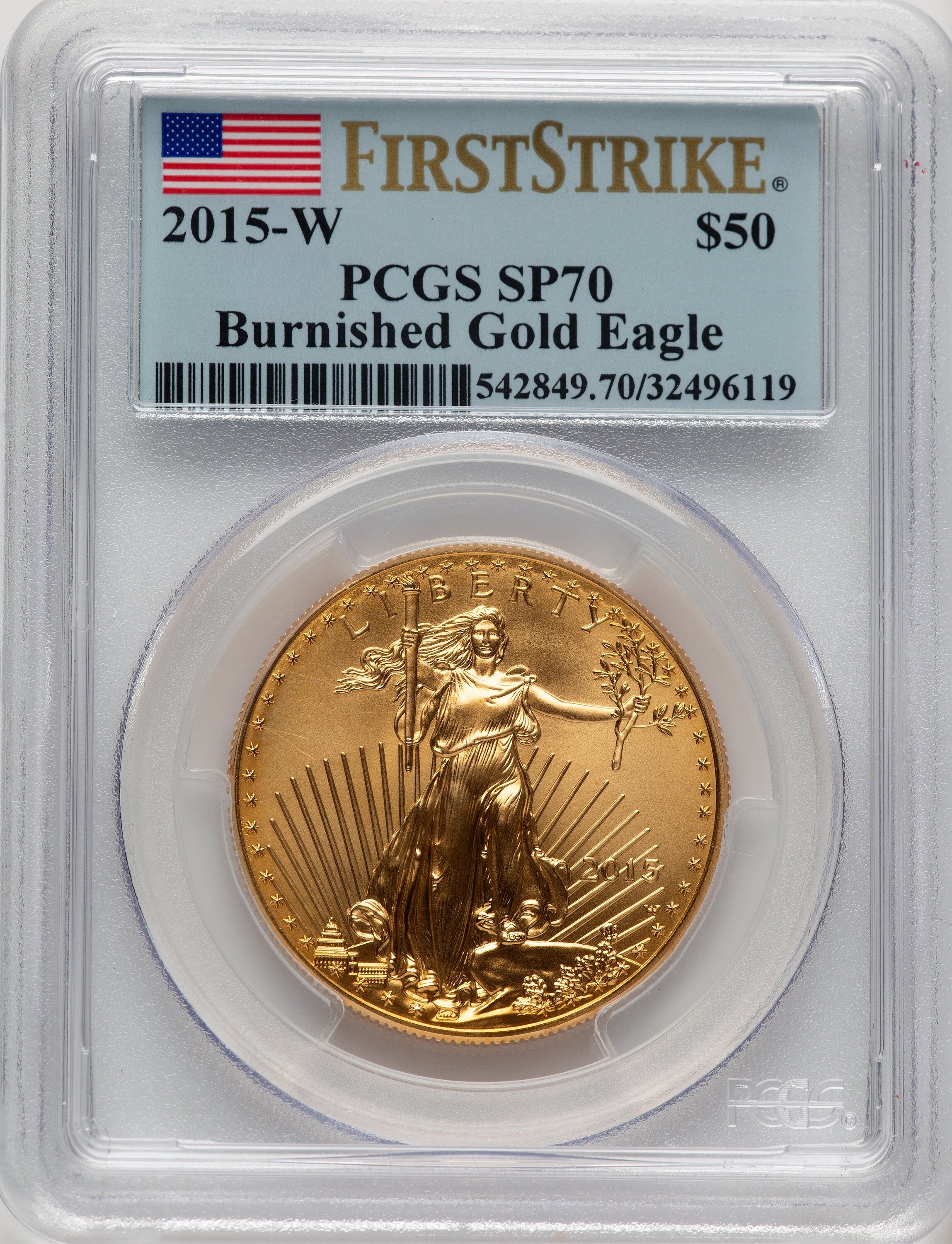 2015-W $50 One-Ounce Gold Eagle, Burnished, First Strike, SP FS Flag 70 PCGS