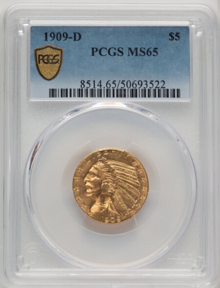 1909-D $5 PCGS Secure Blue Gradient 65 PCGS