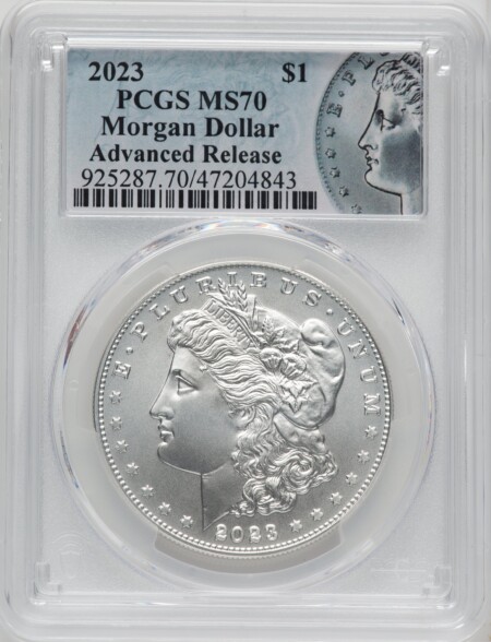 2023 $1 Morgan Dollar, Advanced Release, MS 70 PCGS
